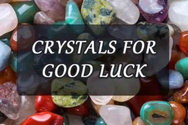 crystals for good luck