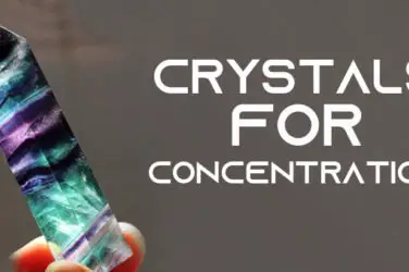 crystals for concentration